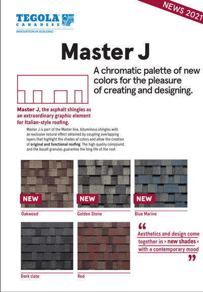 Roofing shingles
Tegola Canadese
Made in Italy
Please contact 7510118628
We give you the best price
This brochure is for Master J which comes under premium and top notch shingles
warranty upto 30 years