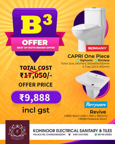B^3 Offers starts at Kohinoor Electrical Sanitary & Tiles , Changanacherry +91 90749 30083 

Get the best of both brands now at combo rates with exclusive discounts....

Somany Capri Siphonic single Piece with Parryware Revive Basin & Half Pedestal at Just Rs 9888/- combined.

Items in combo

1)Name : Capri
Brand: Somany
Type : Siphonic
Trap : S 220/300
Features : Rimless / Soft Close / Clean Side
10Year Warranty on Ceramic & 2Year Warranty on Seat and Internal Fittings

2)Name : Revive Basin With pedestal (18.5")
Brand : Parryware
Features: Depth for splash Free use 
10 Year warranty for basin and Pedestal

Stock Limited to 10 in 220mm and 15 in 300mm FCFS #offer #BathroomDesigns #parryware  #somany