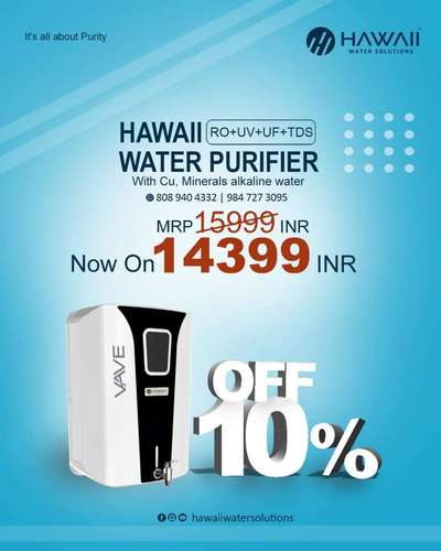 Hawaii water purifier
Topend gama purifier
UV,UF,TDS Controller(imported screw type TDS adjuster),Cupper catridge,Alkaline, Minerals Antiscalent filtration

MRP :15,999 
Offer Prize: 14,399
contact: 8590185488
#WaterPurifier