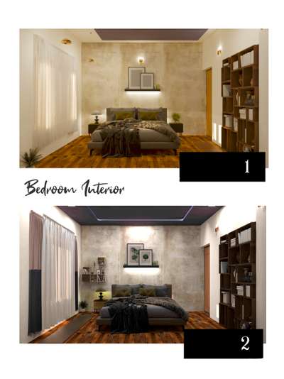 1 or 2 
Interior 3D For low cost
#InteriorDesigner
. 
.
.
.
.
.
.
.
#Architectural&Interior  #HouseDesigns #HouseConstruction #curtains #BedroomDecor #keralastyle #BedroomDesigns  #WoodenFlooring  #GypsumCeiling