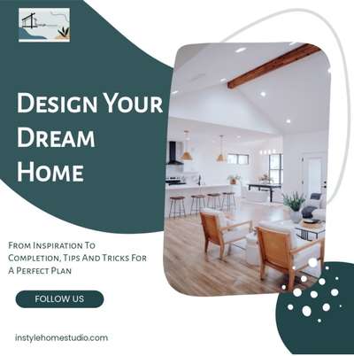 Design your Dream Home