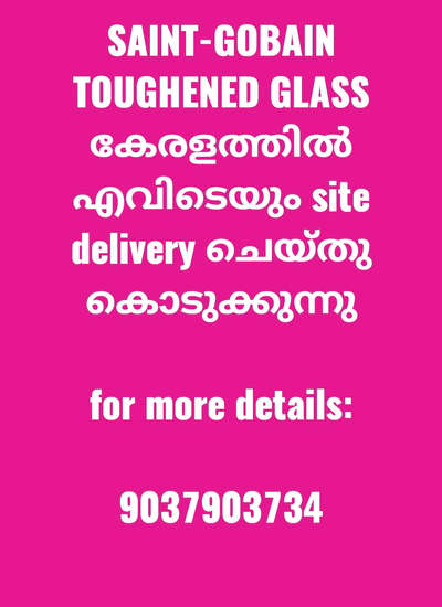 Annealed Float Glass 
from
SAINT-GOBAIN
💯💯 TOUGHENED GLASS....  fast delivery🚛🚛🚛place your order ... 9037903734