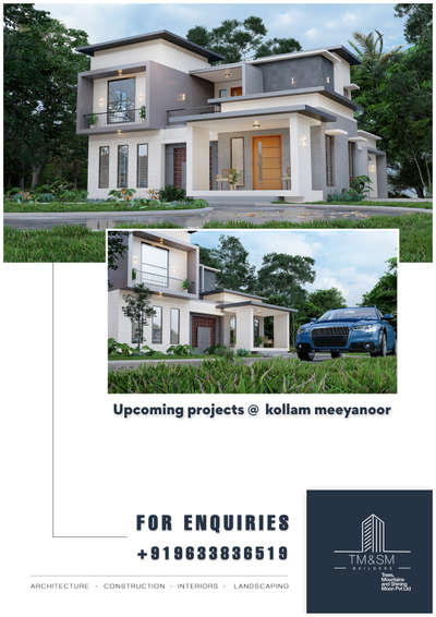 Upcoming projects@ meeyanoor kollam
TM AND SM BUILDERS PRIVATE LIMITED
More details contact 9633836519
Total sqft-2000
4BHK HOME
