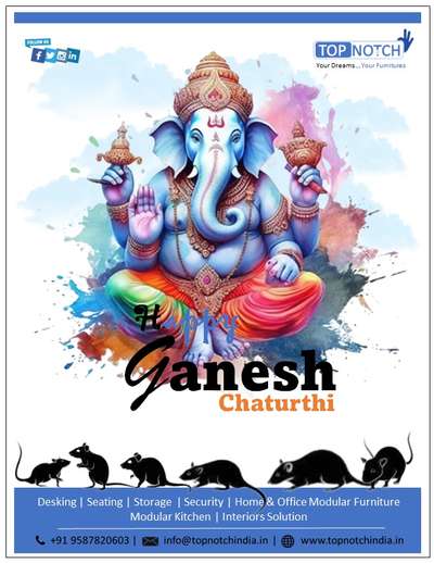 “On this auspicious day, may Lord Ganesha shower his blessings upon you and your family.”

www.topnotchindia.in