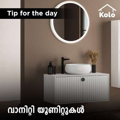 *Tip for the day*

*വാനിറ്റി യൂണിറ്റുകൾ*
 #bathroom #toilet #BathroomStorage #vanitycabinets #vanitydesigns #Tip #tips #sanitaryshopping