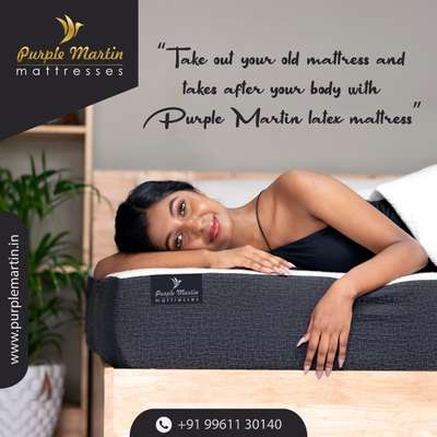 Weren't you longing for comfort and good sleep!!                                                          Then you are at the right place. Craft your sleep with our medium, soft and firm range of natural rubber latex mattress and pillows.                                                       Purple Martin Matresses.                      7561009161                                                #latex  #latexmattress  #premiummattress #luxurymattress  #natural  #goodsleep  #BedroomDecor  #MasterBedroom  #KingsizeBedroom  #BedroomDesigns  #BedroomIdeas  #bedroomdesign   #ModernBedMaking  #LUXURY_BED  #bedroominterio  #beddesigns  #furnitureideas  #Architectural&Interior  #kerala_architecture  #InteriorDesigner  #interiordesignkerala  #keralahomedesignz  #keralahomedream  #HomeDecor  #homestyle  #architectureldesigns