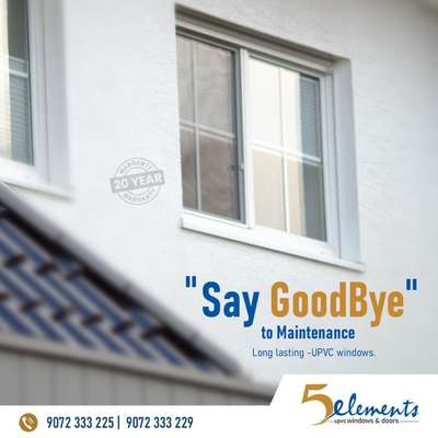 " Say Good Bye to Maintenance "
.
.


✅Eco Friendly   ✅Termite Free  ✅20yearwarranty ✅Weather Resistant  ✅German Standards 
.
.
Mob :   9072 333 225 |  9072 333 229
.
.
#UpvcWindowsAndDoors #simtaupvc #upvc #upvcwindows #5elementsupvc #upvcdoors #keralaupvcwindow  #upvcthrissur #upvcwindow #windows #upvcdoor #kusen #doubleglazing #upvcwindowsanddoors #interior design #upvcdoors #doors  #architectkerala #window #windowsanddoors# #cochin #aluminiumwindows #thrissur #upvc #aluminum #simptaupvc #kerala #5elements #fiveelements #upvcwindowsanddoors