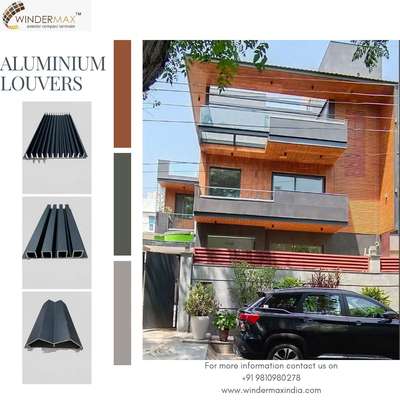 Winder max India Presenting you exterior elevation product Aluminium louvers 
.
.
Aluminum louvers
at just 270 per sqft
. 
. 
#aluminium #aluminium louvers #exterior #exteriorelevation #elevation #modernexterior #exteriordesigner #louvers #modernelevation 
. 
. 
Stay connected for more information
. 
. 
www.windermaxindia.com
info@windermaxindia.com
Or call us on 9810980278, 9810980636