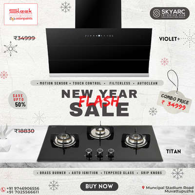 Full Brass Burner Hob and Motion Sensor Chimney by Sleek in Offer.. 

New Year Flash Sale 💥
Grab your deal soon ..‼️ Limited stocks only 🏃‍♂️

  •  Skyarc Interior Hub  •
📍 Muncipal stadium road, Muvattupuzha
☎ +91 7025566611 ,+91 7025566644 ,

#chimneycombooffer  #cooktopoffers  #kitchenware  #hobandchimney #sleekdistributor #hob #stove #kichendesign #interiordesigner #keralaarchitecture #homedesign #kitchenappliances #kitchenremodel #burner #electricchimney #kitchensolutions #cookingpartner #kitchencabinets #modularkitchen #hobandchimney #indiankitchen #keralainterior