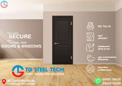 TATA GI 16G STEEL DOORS, WINDOWS & VENTILATION
 @ FACTORY PRICE- ALL KERALA DELIVERY

🥇HIGH QUALITY 16 GUAGE TATA GI 
📋 LIFE TIME WARRANTY 
🌦️ WEATHER PROOF
🔥 FIRE RESISTANT 
🐜 TERMITE RESISTANT 
🛡️ ANTI CORROSIVE TREATED
🛠️ MAINTENANCE FREE
🔧 EASY TO INSTALL 
🚛 ALL KERALA DELIVERY 
✏️ CUSTOM SIZES AVAILABLE



TG STEEL TECH 
STEEL DOORS
 AND WINDOWS 
KOTTAKAL, MALAPPURAM 
9656118026
8943918026
 #TATA_STEEL  #TATA #tatasteel #TATA_16_GAUGE_SHEET #FrenchWindows #WindowsDesigns #windows #windowdesign #tgsteeltechwindows #metal #furniture #SteelWindows #steelwindowsanddoors #steelwindow #Steeldoor #steeldoors #steeldoorsANDwindows #tgsteeltech
#AllKeralaDeliveryAvailible #trusted #architecture #steelventilation #ventilation #home #homedecor #industry #tatagalvano #16guage #120gsm #doors #woodendoors #wood #india #kerala