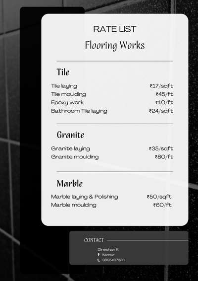 Rate list for flooring works
(Tiles, Granite and Marble)
Contact us for further details.

 #OurRates #rate #Flooring #FlooringServices #tilesflooring #graniteflooring⁠ #MarbleFlooring