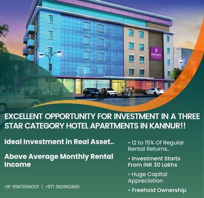 *✔ Excellent Opportunity For Investment In A Three Star Category Hotel Apartments In Kerala, India!!* 

Ideal Investment in Real Asset..

• 12 to 15% Of Regular Rental Returns..

• Huge Capital Appreciation

• Investment Starts From 30 Lakhs

• Freehold Ownership

For brochure and investment plans 
Contact/WhatsApp: +919567856001

 #investment  #investmentproperty  #investmentopportunity  #investing  #invest  #investinfuture  #investinland  #investmentinmalabar  #investsmartly   #investinvillaproject  #investmenttips  #investinrealestate #investinquality   #Kannur  #keralam  #hotelconstruction