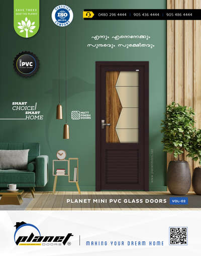 PLANET - MINI PVC GLASS DOORS 🚪 

എന്നും എന്നെന്നേക്കും സുന്ദരവും സുരക്ഷിതവും.

/// SMART CHOICE, SMART HOME ///

നിങ്ങളുടെ സ്വപ്ന ഭവനങ്ങൾക്ക് ചാരുതയേകുവാൻ കുറഞ്ഞ മുതൽ മുടക്കിൽ ആകർഷണീയമായ ഡിസൈനുകളിൽ നാല് വുഡേൺ കളറുകളിൽ ലഭ്യമാണ്.

"MAT FINISH DOORS"

ALL DESIGNS ARE AVAILABLE IN ALL COLOURS

Available Colours: White, Dark Wood, Rose Wood & Brown.

കേരളത്തിലുടനീളം വിതരണ ശൃംഖലയും വില്പനാനന്തര സേവനവും.

👉 For more details contact us: 04802964444  -  9054364444  -  9054864444.

👉 https://wa.me/919054364444 - https://wa.me/919054864444






#planetdoors #thrissur #kerala 

#doors #pvc #upvc #frp #fiber #windows #deignerdoors #skindoors #wood #panel #steeldoors #glassdoors #upvcwindows #blinds #home #decor #interior