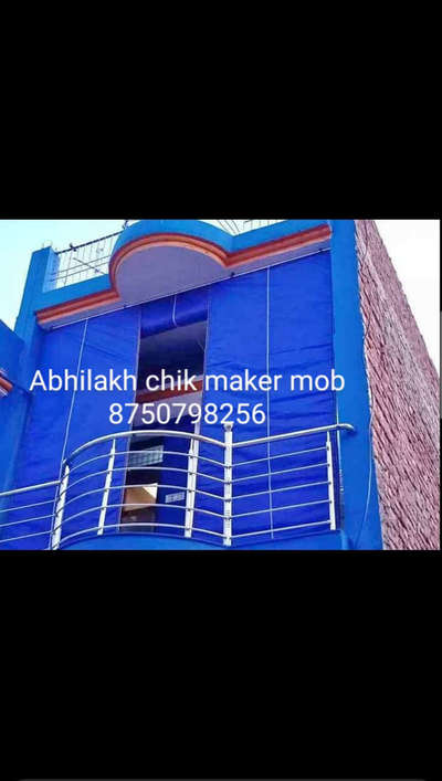 abhilakh chik maker  chik for balcony mob:- 8750798256