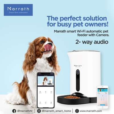 Schedule Automatic Feeding of Your Lovely Pet

Feed your lovely pets automatically at the scheduled time and view them remotely using Marrath Home APP. Whether you are at work, school, travel, busy in the office, or away for the weekend the Marrath smart pet feeder gives you remote control over your pet’s meals schedule. Their tummies stay satisfied while you are busy with your jobs. The pet feeder will send you eating pictures of your pet in real-time and send an alert to your mobile when the food bucket is empty.

HD Mini Camera

The pet feeder will send you eating pictures of your pet in real-time and also send an alert when the food bucket is empty. The Pet feeder’s HD mini camera can be accessed from your mobile to view your pet’s activities remotely while you are away from home.

High-Capacity Food Bucket

The daily food quantity and frequency can be set in the APP based on the size and type of your pet.