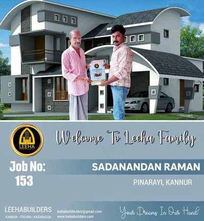 WELCOME TO LEEHA FAMILY ✨️ 🥳 🎊 

Leeha  builders
kannur. kochi 

🏠മനോഹരമായ വീട് പണിയാം ചുരുങ്ങിയ ചിലവിലും ചുരുങ്ങിയ സമയത്തിലും...🏠

 OUR SERVICES

*Renovation 
*Commercial 
*Industrial 
*Residential work
*Landscape, well
*Structure work 

 കേരളത്തിൽ എവിടെയും ഞങ്ങളുടെ സേവനം ലഭ്യമാണ്.High quality material ഉപയോഗിച്ചും വളരെ മിതമായ നിരക്കിൽ ഞങ്ങൾ നിങ്ങൾക്കായി വീട് നിർമ്മിച്ചു നൽകുന്നു.

Square Feet Packages

*1600 Budget Package
*1750 Normal Package
*1950 Premium Package
*2000 TATA Steel Package
*2600 Luxury Package

മനോഹരമായ Elevation 
ലുടെ  വീട് നിർമ്മിക്കണോ? ഞങ്ങൾ ഉണ്ട് കൂടെ
Contact ☎️: 8089902878
https://wa.me/+918089902878

LEEHA BUILDERS
Office:  Kannur & kochi

#leehabuilders  #leeha_building_design_and_construction  #keralahomeplanners #homedesign #newhome #newhouse #pavingstones #pavingblock #paving #homedesignkerala #homedecor #malappuram #interior #keralagodsowncountry #design #keralagram #keralahomestyle #architecturelovers #keraladesigners #ve