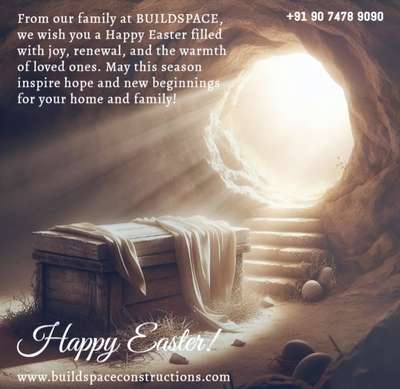 Wishing you a Happy Easter filled with love, laughter, and cherished moments with loved ones. At BUILDSPACE, we believe a strong home is the foundation for a happy family. Let us help you create a haven for your loved ones. Happy Easter!

Ready to unleash your home's inner masterpiece? Contact BUILDSPACE today for a personalized consultation and let's craft your dream interior together.

📞 M: +91 90 7478 9090
📧 E: contact@buildspaceconstructions.com
🌐 W: www.buildspaceconstructions.com

Discover the joy of living in a home that is truly yours with BUILDSPACE Constructions. 🏡✨