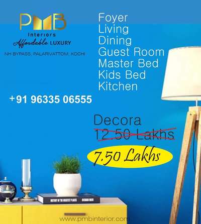 PMB interiors... Decora package offer ....