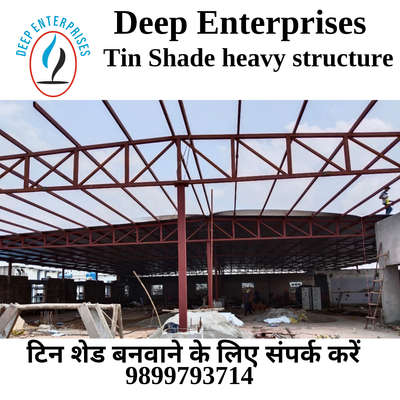 Deep Enterprises 
Tin Shade heavy structure 
contact no.9899793714
#tinshed  #Tinyhomes  #tinyfarmhouse  #farmhouse  #metro  #metroshedsfabrication