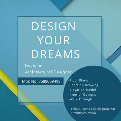 #DesignYourDreams 
Trivandrum, Kerala