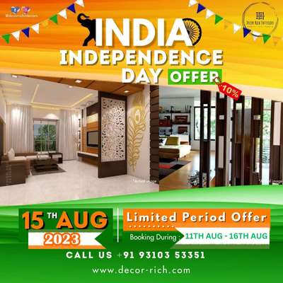 Decor Rich Interiors
Special offers for Independence day, Transform your house into dream home with us in budget friendly way. Book now 9310353351 
#independenceday #offers #gurgaoninteriors #InteriorDesigner #turnkeyinteriors #HouseRenovation #KitchenRenovation #modularkitchendesign