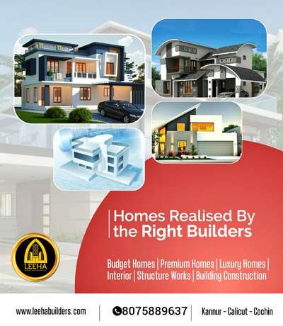 Build your Home with *LEEHA BUILDERS* 🏡🏠🏡
നിങ്ങളുടെ സ്വപ്നഭവനം ചെറുതോ വലുതോ ആയികൊള്ളട്ടെ.. കേരളത്തിൽ എവിടെയും തറപ്പണി മുതൽ ഫുൾ ഫിനിഷ് ചെയ്തു കീ കൈമാറുന്നു.

Build your Home with *LEEHA BUILDERS* 🏡🏠🏡

Sqft Rate :1600,1750, 1950,2000,2600

FREE PLAN AND ELEVATION
ALL KERALA CONSTRUCTION
ISI CERTIFIED BRANDS ONLY

OUR SERVICE

HOME CONSTRUCTION, INTERIOR WORK, RENOVATION, COMMERCIAL WORKS,LANDSCAPE, WELL, STRUCTURE WORK

Offices : Kannur 
Contact :http://wa.me/+918075889637

#keralahomeplanners #homedesign #newhome #newhouse #pavingstones #pavingblock #paving #homedesignkerala #homedecor #malappuram #interior #keralagodsowncountry #design #keralagram #keralahomestyle #architecturelovers #keraladesigners #veedu #bhk #keralahomedecor #homesweethome #construction #keralahomedesignz #buildersinkerala #interiordesigner #thrissur #kannur #art #keralaphotography #keralatourism