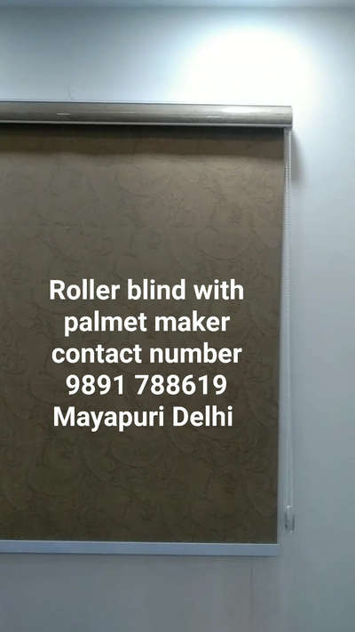 windows blinds makers contact number 9891 788619 Mayapuri Delhi