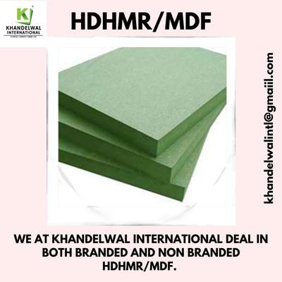 Khandelwal International Deal in both Branded and Non Branded HDHMR/MDF. 

Location : Kirti Nagar
Email : khandelwalintl@gmail.com