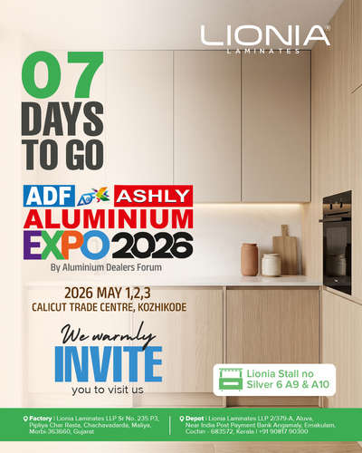 7 DAYS TO GO!
Join Lionia Laminates at the ADF Ashly Aluminium Expo 2026.
📍 May 1–3, 2026
📍 Calicut Trade Centre, Kozhikode
Discover premium laminates, innovative textures, and inspiring designs.
Visit us at the expo!

#LioniaLaminates #ADFExpo2026 #7DaysToGo #Expo2026 #Kozhikode #InteriorDesign #PremiumLaminates