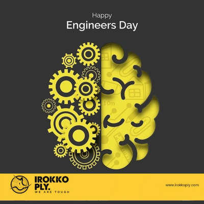 happy Engineers Day

IROKKO PLY