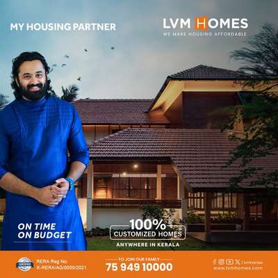 LVM Homes, Life Valley Management Homes LLP is a Kerala based company with operations across Kerala and Coimbatore. The corporate office is based in Ernakulum.
LVM Homes follow a unique concept in the field of residential construction. We follow a complete approach from a customer centric viewpoint - we do 100% customised home in your own land within the budget with uncompromised quality and within the time schedule. Customer can get real time updates regarding the project virtually within his or her comfort zone.
 We are K-RERA certified and an ISO certified company.
The new age construction company is part of the parent Group Meeran (www.groupmeeran.com) The group entities novel idea was to provide a single window platform that will give a 360 degree solutions to home buyers who want to build their dream home. Good Day.
Karthik raj (DM)
9072123036
LVM Homes – Homes made Affordable
www.lvmhomes.com #custamizedwork