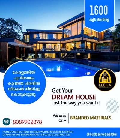 Build your Home with *LEEHA BUILDERS* 🏡🏠🏡
നിങ്ങളുടെ സ്വപ്നഭവനം ചെറുതോ വലുതോ ആയികൊള്ളട്ടെ.. കേരളത്തിൽ എവിടെയും തറപ്പണി മുതൽ ഫുൾ ഫിനിഷ് ചെയ്തു കീ കൈമാറുന്നു.

Build your Home with *LEEHA BUILDERS* 🏡🏠🏡

Sqft Rate :1600,1750,1950,2000,2600

FREE PLAN AND ELEVATION
ALL KERALA CONSTRUCTION
ISI CERTIFIED BRANDS ONLY

OUR SERVICE

HOME CONSTRUCTION, INTERIOR WORK, RENOVATION, COMMERCIAL WORKS,LANDSCAPE, WELL, STRUCTURE WORK

Offices : Kannur  kochi
Contact :http://wa.me/+918089902878
#leehabuilders  #leeha_building_design_and_construction  #keralahomeplanners #homedesign #newhome #newhouse #pavingstones #pavingblock #paving #homedesignkerala #homedecor #malappuram #interior #keralagodsowncountry #design #keralagram #keralahomestyle #architecturelovers #keraladesigners #veedu #bhk #keralahomedecor #homesweethome #construction #keralahomedesignz #buildersinkerala #interiordesigner #thrissur #kannur #art #keralaphotography #keralatourism