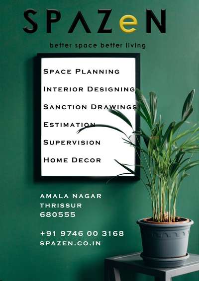 SPAZEN@Thrissur

We make your space functional.
From 2D plans to Supervision , contact us or visit our office @ Amala Nagar, Thrissur.

+91 9746003168