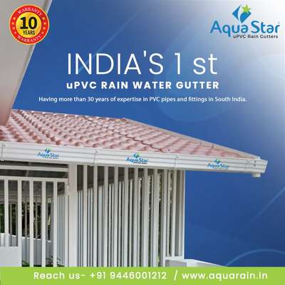 India's first and best uPVC rsin gutter #aquastar  #aquastargutters  #aquastarquality  #indiadesign