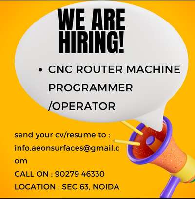 WE ARE HIRING !!!
1) CNC ROUTER PROGRAMMER CUM OPERATOR 
2) SITE SUPERVISOR  #hiringnow #hiring #cncmachine #sitesupervision