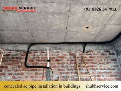 when the matter came for concealed ac pipe installation in buildings ,  its required highly skilled professional because a tiny mistake can be ruined whole interior of place

M 8826547913 
More : shubhservice.com
 #acpipefitting  #acconcealedpipe # hvaccontractor #accontractor