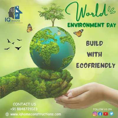 World Environment Day 🌏🌎🌍
Contact Us +91 8848721023
#trivandrum #construction #home #designs #inetriordesigning #iqdesignshome #iqdesignsconstruction