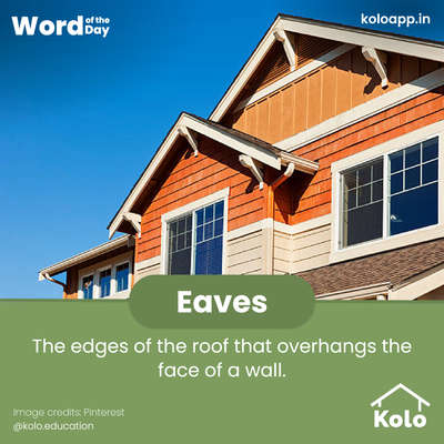 Today's construction word of the day - Eaves 

Have you heard this before? 🤔

Learn a new word and increase your construction knowledge! 

Learn tips, tricks and details on Home construction with Kolo Education. 👍🏼

If our content helped you, do tell us how in the comments ⤵️

Follow us on Kolo Education to learn more!!! 

#expert #education #architecture #construction #wordoftheday #building #interiors #design #home #exterior #kolo-ed #eaves #wotd