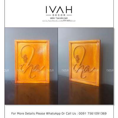 Customized Wooden House Name Plates .
Customized Home and Office Decor Items.
Thank you Jelvin & Mr. Rinto 
For More Details Please WhatsApp or Call Us : 0091 7561091369 .
https://wa.me/917561091369
#IVAH #ivahdecor #ivahdesign