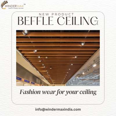 We are providing all types of baffle ceiling with very reasonable price and best quality products
.
.
#beffleceiling #beffle #ceiling #falseceiling #woodenceiling #aluminiumceiling  #aluminium #Exterior #wpcinterior #louvers #elevation #Interiordesigner #Frontelevation #modernexterior  #Home #Decor #louvers #interior #louversclips #wpclouvers #homedecor  #elevationdesign #architect #interior  #interiordesigner #elevations 
.
.
Any requirement now or in feature so please contact us on:-

8882291670 9810980278
www.windermaxindia.com
www.indianmake.co.in 
Info@windermaxindia.com