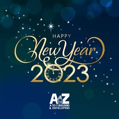 May the New Year bring you happiness, peace, and prosperity. Wishing you a joyous 2023!

#newyear #2023 #atoz #atozbuildersanddevelopers