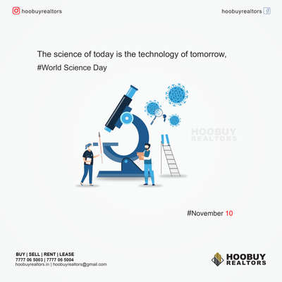 Science has the power to take this world to new levels. 
Warm wishes on World Science Day for Peace and Development to everyone


#worldscienceday
#scienceday #hoobuyrealtorskannur