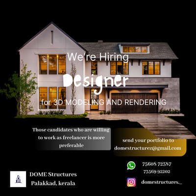 Looking for an online freelancer for 3D modelling and for rendering. Interested canditates can contact us 

DOME Structures
Palakkad, Kerala
PH : 73569 92202, 75608 72387
Mail ID : domestructurez@gmail.com

 #hiringdesigners  #3delevations  #sketup3d  #lumionindia  #3Ddesigner  #hiringjobs