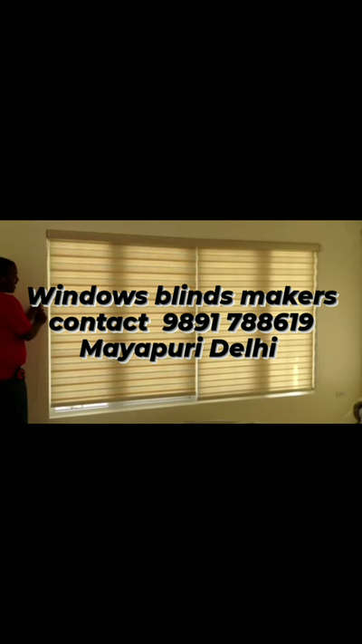 zebra blinds makers contact number 9891 788619 Mayapuri Delhi