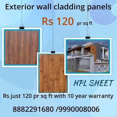 Golden Range HPL available just 
*Rs* *120* sq ft with 10 year warranty 

*Front* *Elevation* *HPL* *Cladding* *Facade* *System*

Sheet Size 8X4 foot, Thickness 6mm,
Both Side Shade, For *Exterior* *Grade* *UV* *Coated* *Layer*.
 
*HPL* *Specification* : 
*1.*  Extremely Weather Resistance 
*2.*  Optimal Light-Fastness 
*3.*  Double Side Shade
*4.*  Scratch Resistance
*5.*  Easy To Clean  
*6.*  Waterproof 
*7.*  No Maintenance  

If You Have Any Requirement 
Plz Reply 

Regards
Winder max india
8882291670 /9810578649