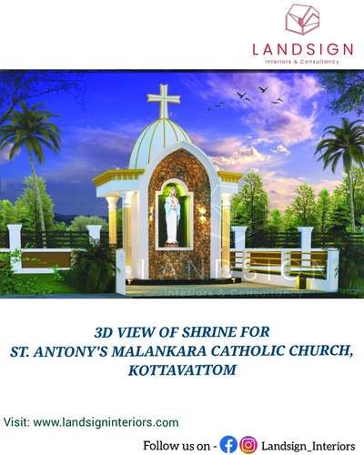 Upcoming project- 3D view of #shrine ( #കുരിശടി ) for St. ANTONY'S MALANKARA CATHOLIC CHURCH, KOTTAVATTOM.

#3dview #shrine #stmarys #church #Kollam #kottarakkara #punalur #kottavattom 

Follow us on Instagram:
https://www.instagram.com/landsign_interiors/ 

Facebook page:
https://www.facebook.com/LandsignInteriors/

Website:
http://www.landsigninteriors.com/

For enquiries, kindly contact -09961083595, 09496349290