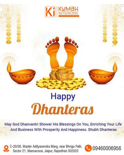 🎉✨ Happy Dhanteras from KUMBH INTERIORS! ✨🎉

On this auspicious day of wealth and prosperity, let your home shine as bright as gold!
Bring home good fortune with interiors that reflect elegance, comfort, and positivity.

💫 This Dhanteras, invest in your home’s beauty — because true wealth lies in the spaces that inspire you every day.

🏠 KUMBH INTERIORS
Designing Spaces. Creating Happiness.