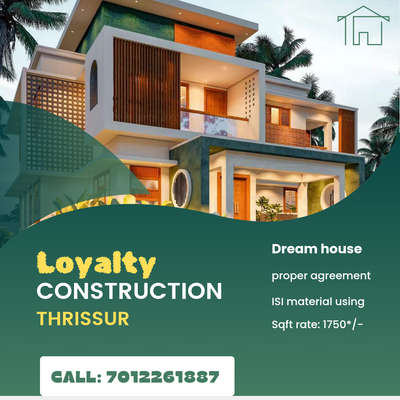 Loyalty construction Renovation Thrissur koorkenchery