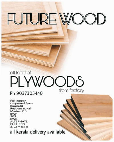 *Plywood*
Plywood from factory.Factory rate.
Wholesale price.
ISO, ISI 303, ISI  710 Marine plywood available.
Price depends on grade, size, thickness and quantity of order.