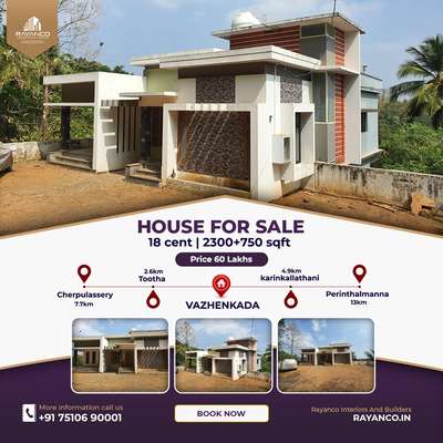 house for sale 
vazhenkada malappuram
18 cent/2300+700 sqft
more for contact +91 7510690001
നിങ്ങളുടെ പ്രോപ്പർട്ടികൾ വാങ്ങാനും വിൽക്കാനും ഞങ്ങളുമായി ബന്ധപ്പെടുകസ്ഥലം പ്ലോട്ടുകളാക്കി വീട് വെച്ച് കൊടുക്കുന്നു.പാലക്കാട്‌, മലപ്പുറം ജില്ലകളിൽ സ്ഥലം വാങ്ങി വീട് വച്ച് നൽകുന്നു അതും ഇന്റീരിയർ ഉൾപ്പടെ....
തികച്ചും വ്യത്യസ്ഥമായ പുതിയ മോഡലുകളിൽ ഇനി നിങ്ങളുടെ വീടും ഇന്റീരിയർ ചെയ്‌ത്‌ കൂടുതൽ ഭംഗിയുള്ളതും സൗകര്യമുള്ളതുമാക്കി തീർക്കാം . നിങ്ങളുടെ ബഡ്ജറ്റ്  അനുസരിച്ചുള്ള luxury, premium മോഡലുകളിൽ ചുരുങ്ങിയ കാലയളവുകൊണ്ടുതന്നെ  പണികളെല്ലാം പൂർത്തീകരിച്ച് നൽകുന്നു. ഹൈ ക്വാളിറ്റിയിൽ , വീട് നിർമ്മിച്ചു നൽകുന്നു . ക്വാളിഫൈഡ് എഞ്ചിനീയർസ് , സൂപ്പർവൈസേഴ്സ് മേൽനോട്ടത്തിൽ വർക്ക് ഫിനിഷ് ചെയ്യുന്നു.PLAN -EXTERIOR &amp; INTERIOR 3D ഡിസൈൻ ചെയ്തു നൽകുന്നു  കൂടുതൽ വിവരങ്ങൾ  WhatsApp ചെയ്യുക
whatsapp +91 75106 90001
Check this awesome portfolio of RAYANCo from Malappuram!.
https://koloapp.in/pro/rayanco-interiorsbuilders
https://wa.me/message/KFW5UNWGUQUNP1


https://www.instagram.com/reel/CoB3wxBD4Uz/?igshid=NTU1Mzc3Z